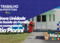 Ações de saúde ganham reforço com nova USF e a oferta de DIU gratuito para as mulheres – É trabalho da Prefeitura 28/01/2023